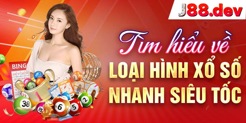 Tìm hiểu về loại hình xổ số nhanh siêu tốc Tìm hiểu về loại hình xổ số nhanh siêu tốc