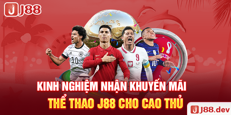 Khuyến mãi thể thao J88 điểm danh nhận thưởng mỗi ngày