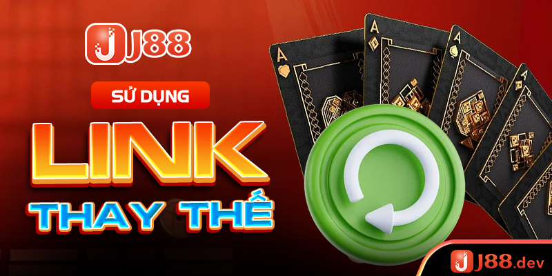 Sử dụng link thay thế