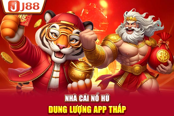 Nhà cái nổ hũ - dung lượng app thấp Nhà cái nổ hũ - dung lượng app thấp